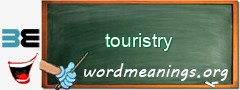 WordMeaning blackboard for touristry